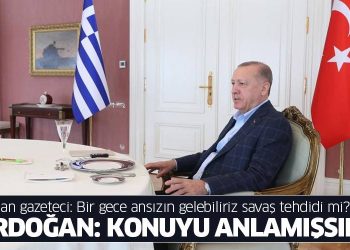 Yunan gazeteci: Bir gece ansızın gelebiliriz savaş tehdidi mi? Erdoğan: Konuyu anlamışsın